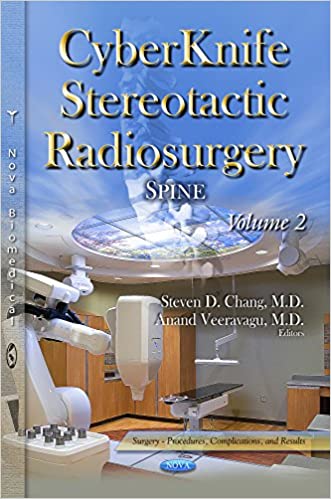 CyberKnife Stereotactic Radiosurgery: Spine. Volume 2 (Surgery - Procedures, Complications, and Results) - Orginal Pdf